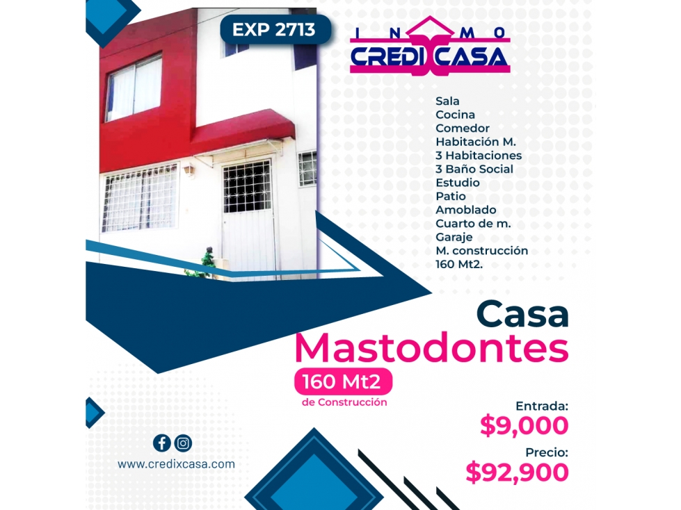 CxC Venta Casa, Mastodontes, Exp. 2713