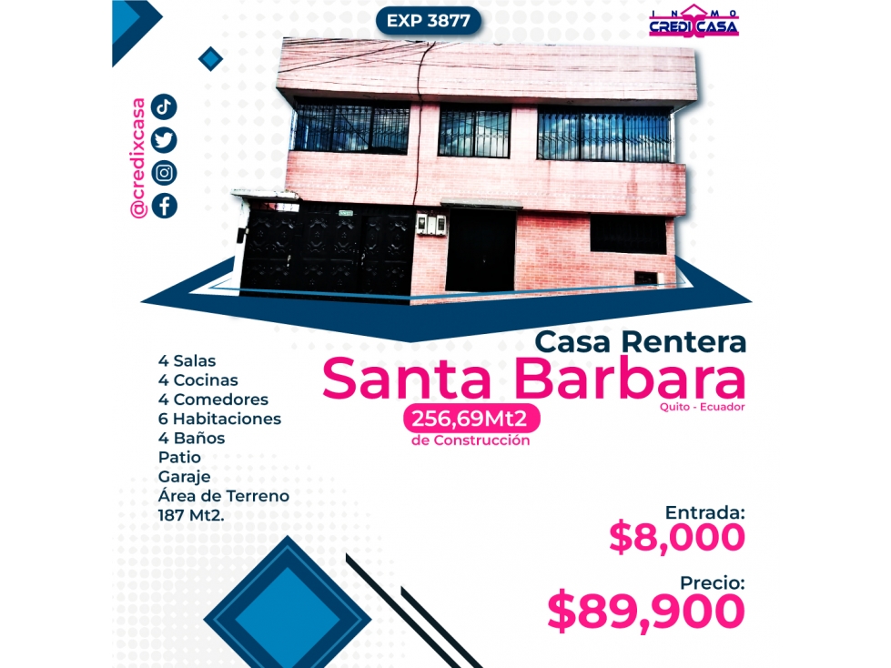 CxC Venta Casa Rentera, Santa Barbara, Exp. 3877
