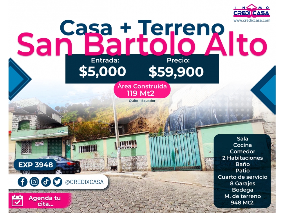 CxC Venta Casa + Terreno, San Bartalo Alto, Exp. 3948